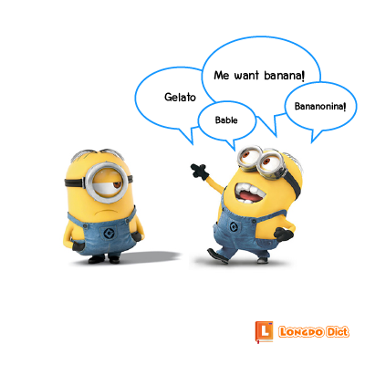 Banana Language” หรือ ภาษามินเนี่ยน “Minionese” | พจนานุกรม Longdo  English-Thai, Japanese-Thai, German-Thai, French-Thai Dictionary Service